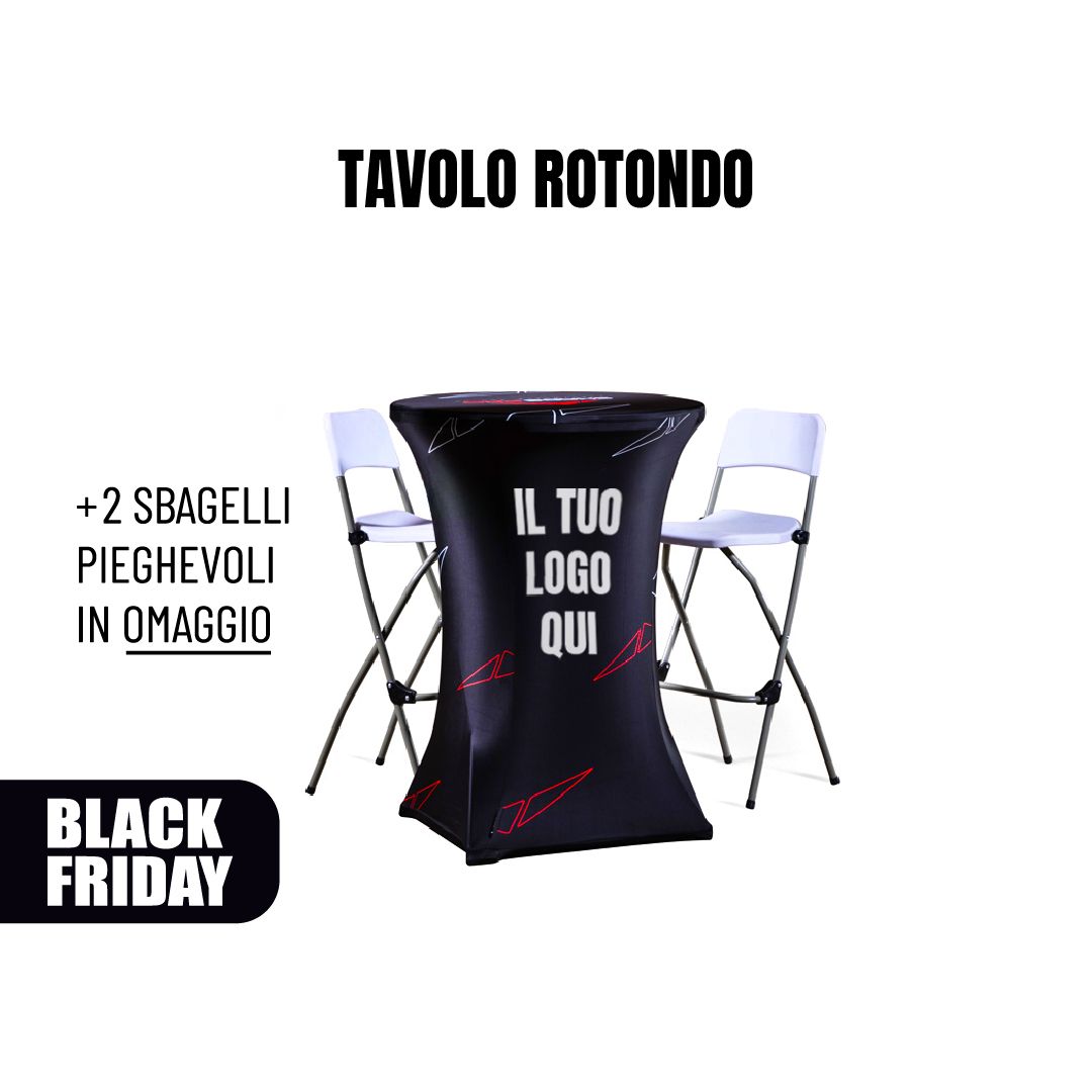 Tavolo rotondo personalizzato – Black Friday Edition